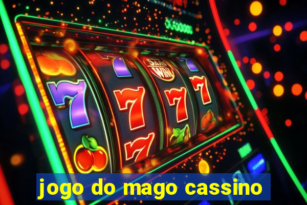 jogo do mago cassino